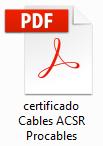 Certificados de calidad de Cables eléctricos | materiales 1 certificado de calidad de cables electricos acsr
